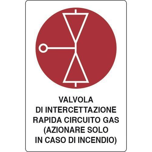 Cartello In Alluminio Valvola Intercettazione Rapida Circuito Gas 30x20 cm